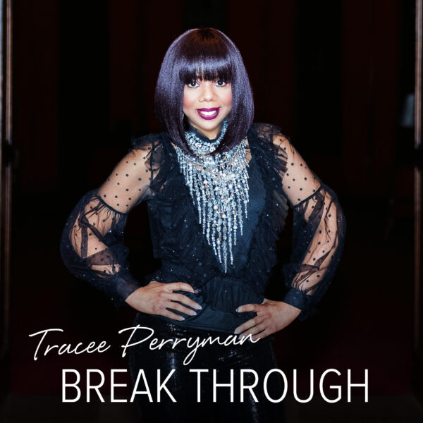 BreakThrough Song by Tracee Perryman Music